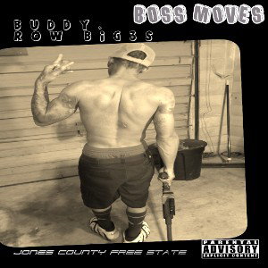 Buddy Row Big3s-Boss Moves 