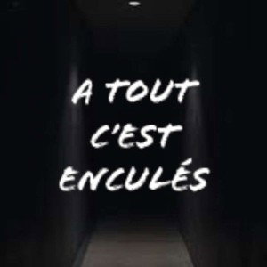 K.S.K - Jdsm .A tout c'est enculés