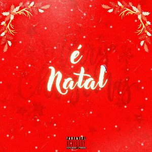 E Natal [Oldpalace]