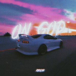Revxn - On God