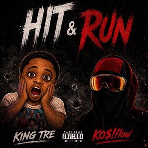 Hit & Run Ft. KO 
