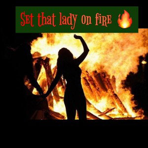 SET THAT LADY ON FIRE 🔥 