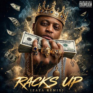 Racks Up (ZaZa Remix) 