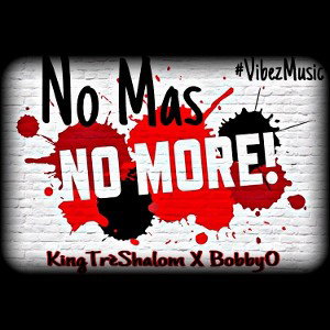 No Mas No More 