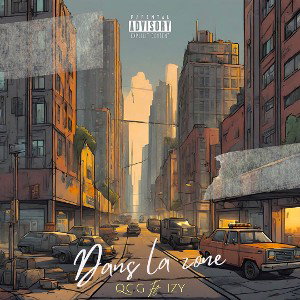 QC.G X Izy Kim - Dans la Zone ( #Rebel Vol3 )