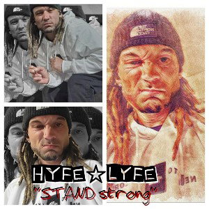 HYFE☆LYFE - StanDStronG