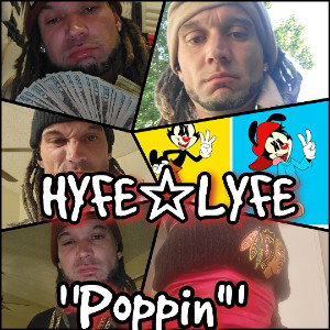 Hyfe☆Lyfe - POPPIN_