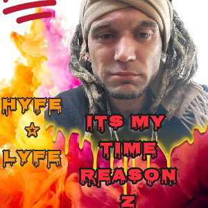 Hyfe☆Lyfe - REALREASONz8