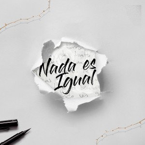 Nada Es Igual - Ani Flow