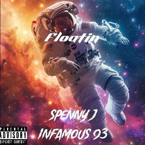 Floatin (SpennyJ & Infamous93)