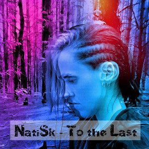 NatiSk - To the last