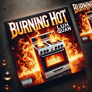 burning hot