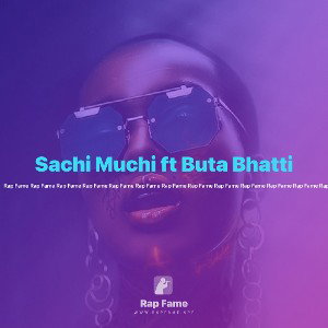 Sachi Muchi ft Buta Bhatti