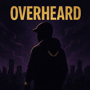 Overheard