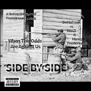 SIDE BY SIDE ft MANNY FRESH6HUNNIT Of Fresh Music Group