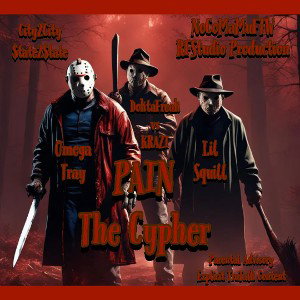 PAIN The Cypher Ft OmegaTray & Squill