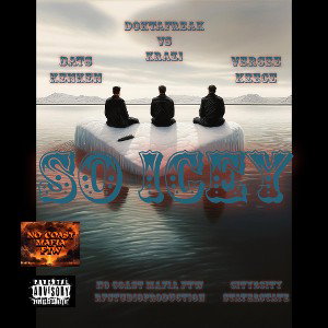 SO ICEY Ft DatsKenKen x VerceeKeece
