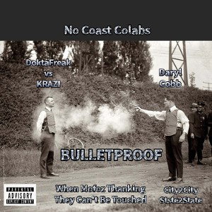 BULLETPROOF Ft DARYL COBB (Tap-In Freestyle)