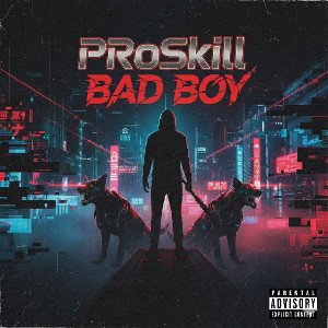 PRoSkill Bad Boy