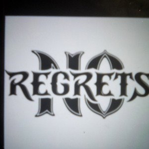 no regrets