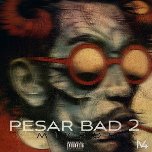 MIKFOR|PESAR BAD 2