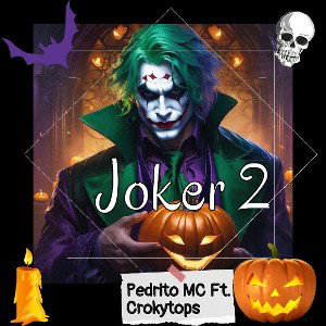 Joker 2 ft crokytops