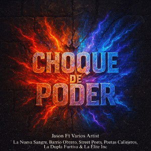 CHOQUE DE PODER (VERSIÓN MASIVA)