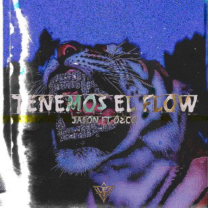 TENEMOS EL FLOW