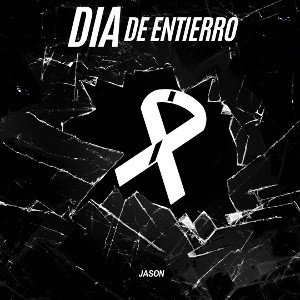 DÍA DE ENTIERRO