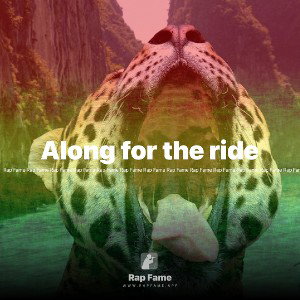 Along for the ride 