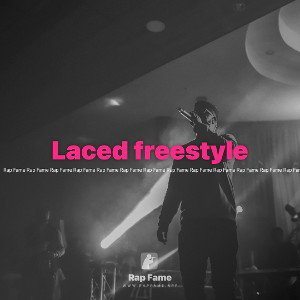 Laced freestyle 