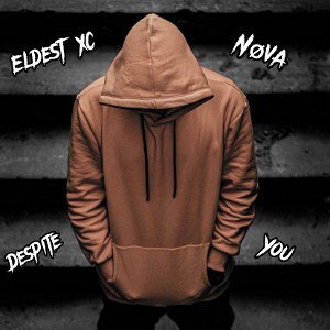 Eldest Xc - Despite You Ft Nøva 