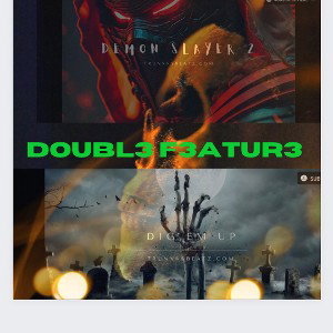 D3MON SLAYER 2 & DIG 3M UP☆DOUBL3 F3ATUR3☆