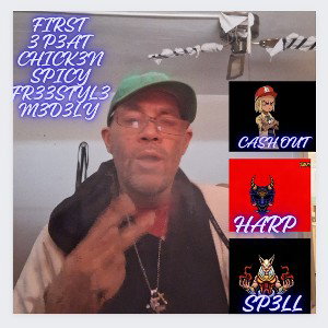 CASH OUT _ HARP _ SP3LL= ▪︎3 PI3C3 CHICK3N SPICY FR33STYL3 M3D3LY▪︎