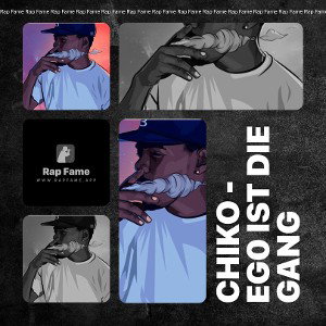Chiko - EG0 ist die Gang