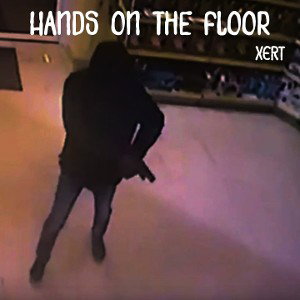 Hands on the Floor - Xert