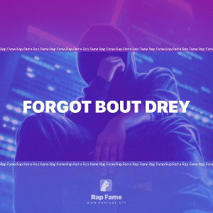 Forgot Bout Drey (Slowed + Reverb)