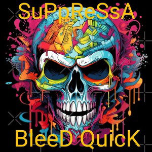 [talk loud] 🎤🩸BleeD QuicK🩸🎤