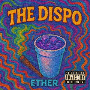 Ether - Bread Up [The Dispo] (Official Audio)