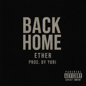 Ether - Back Home (Official Audio)