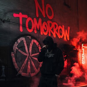 no tomorrow 