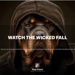 Watch the wicked fall 
