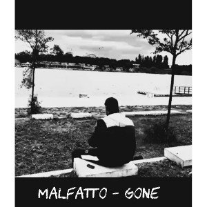 Malfatto - GONE