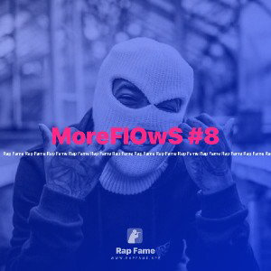  MoreFlOwS #8