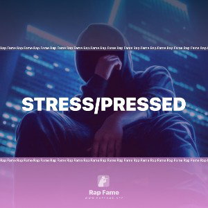 stress/pressed
