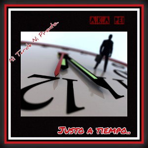  aKaPei - Ni Tarde Ni Pronto