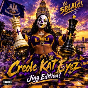 Creole Kat Eyez!;( 58LALO!;(/-225-UPMYXMaxx