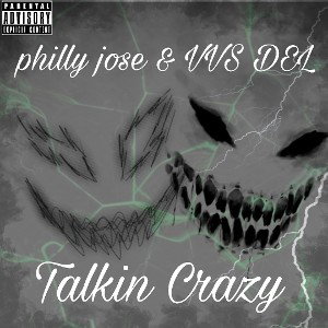  Talkin Crazy Ft VVS DEL