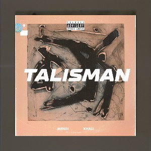 Mendi Khali - Talismán -
