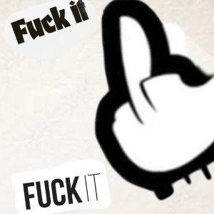 Cuzfuckit